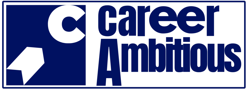 career ambitious , career launch